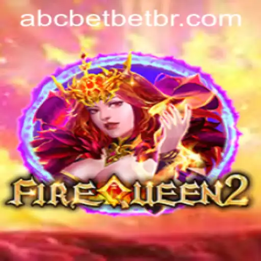 Discover the Excitement of FireQueen2: A New Era in Gaming