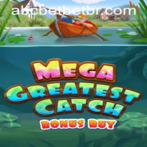 Explore the Excitement of MegaGreatestCatchBonusBuy